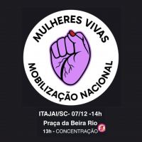 Mulherada vai às ruas de Itajaí exigir respostas contra violência a mulheres